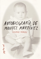 Autobiografía de Manuel Martínez