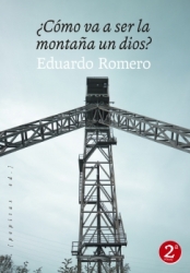 ¿Cómo va a ser la montaña un dios?