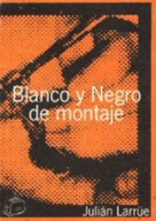 Blanco y negro de montaje