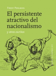 El persistente atractivo del nacionalismo